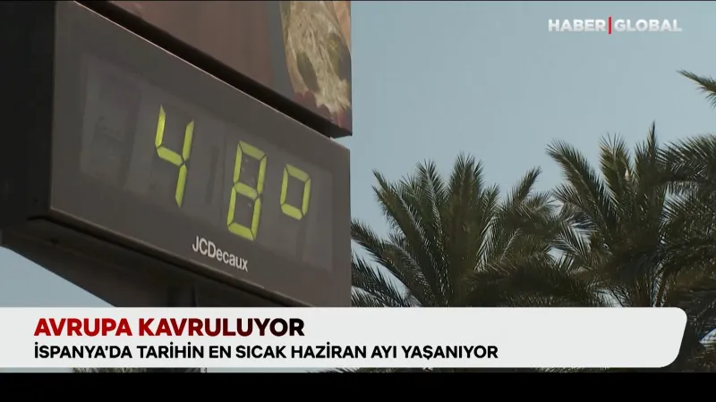 İspanya’da sıcaklık 48 derece