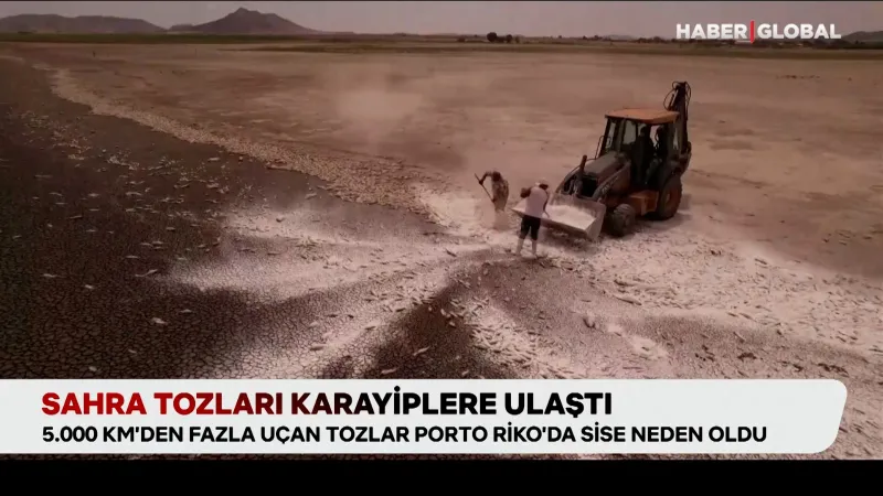Sahra Çölü'nün tozları Karayiplere ulaştı